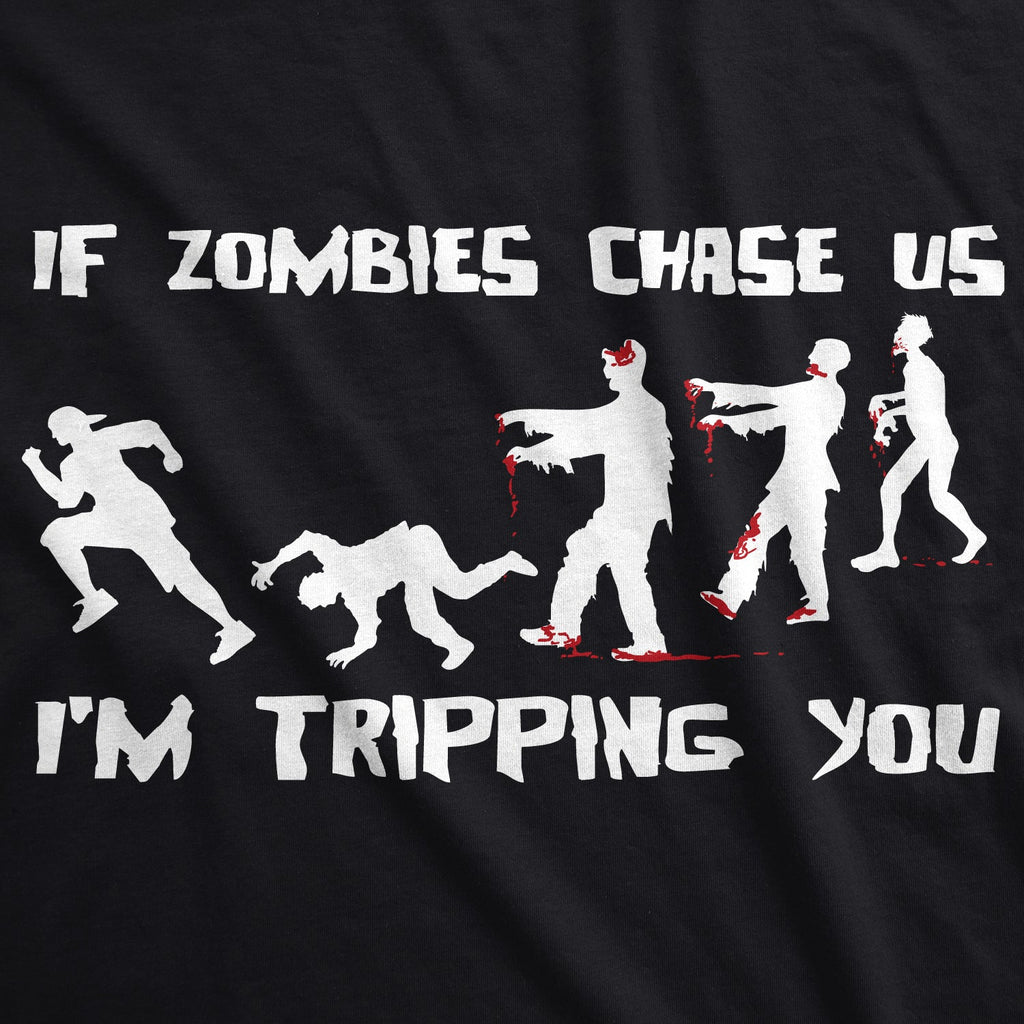 If Zombies Chase Us I'm Tripping You Youth T Shirt product image 5