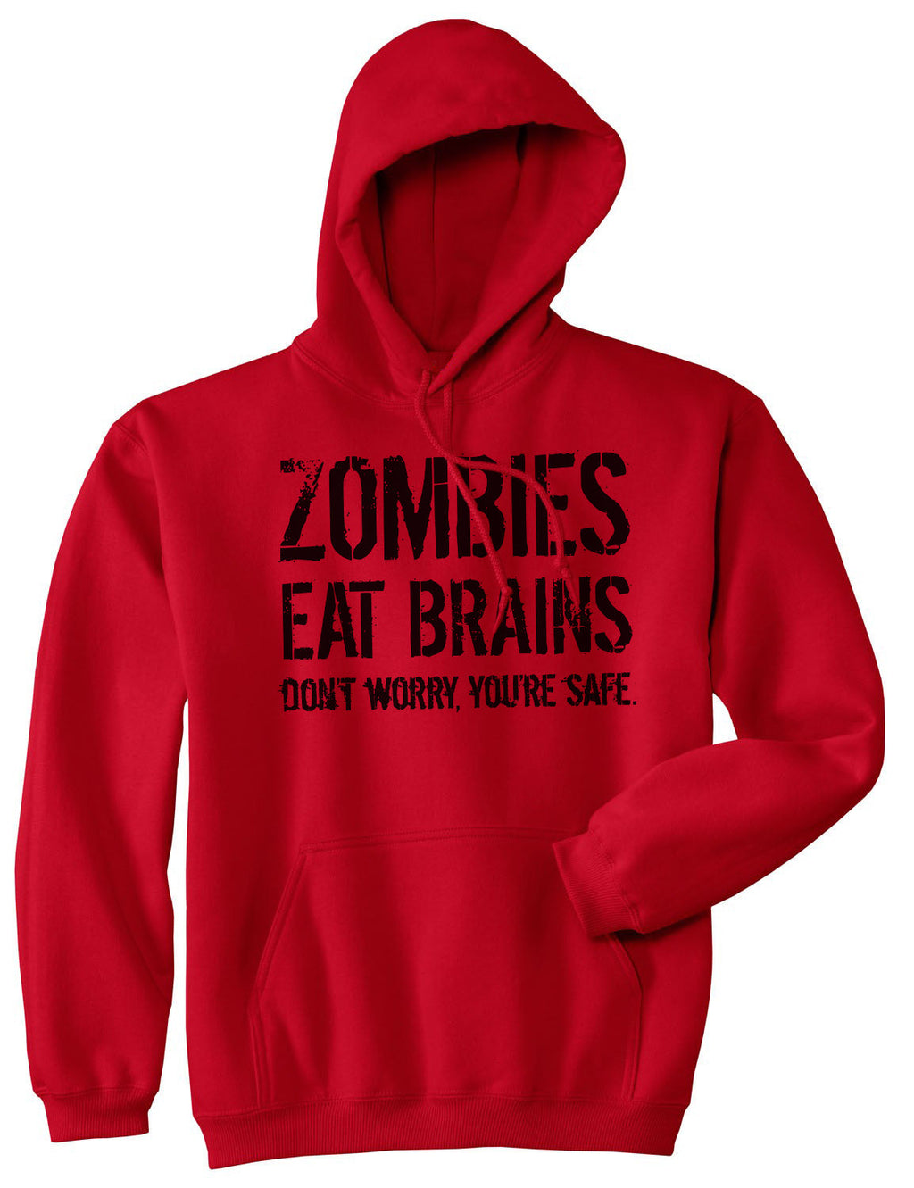 Zombies Eat Brains, You're Safe Hoodie product image 3