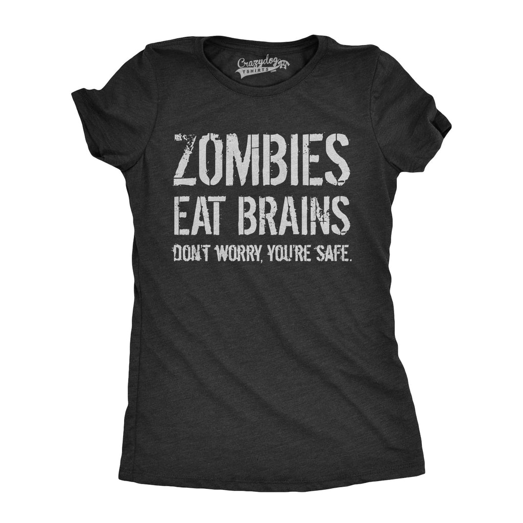 Zombies Eat Brains, You're Safe Women's T Shirt product image 4