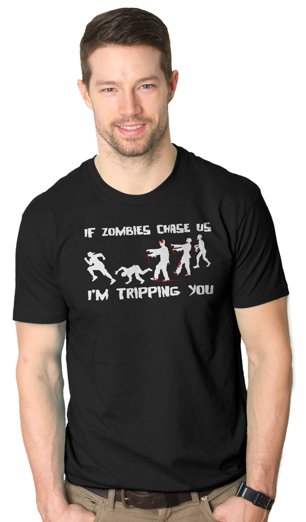 If Zombies Chase Us I'm Tripping You Men's T Shirt product image 3